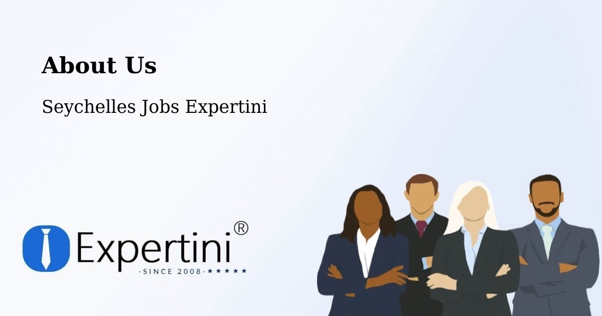 About Expertini Recruitment Platform  – Port Glaud - Port Glaud, Seychelles Jobs Expertini
