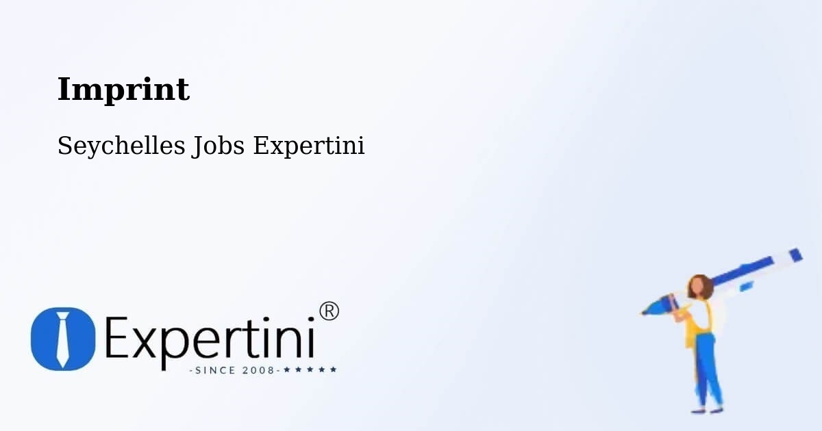 Imprint – Port Glaud - Seychelles Jobs Expertini